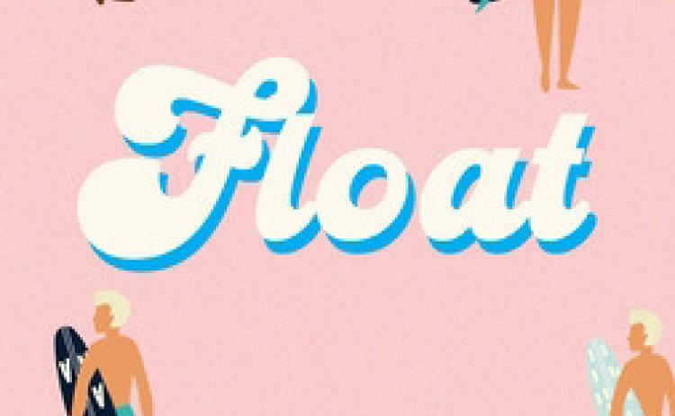 Is it Worth the Read?: Float by Kate Marchant